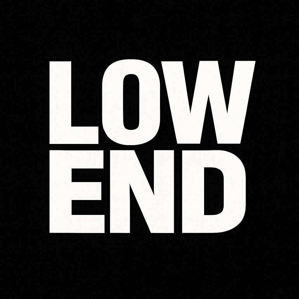 Low End Crew